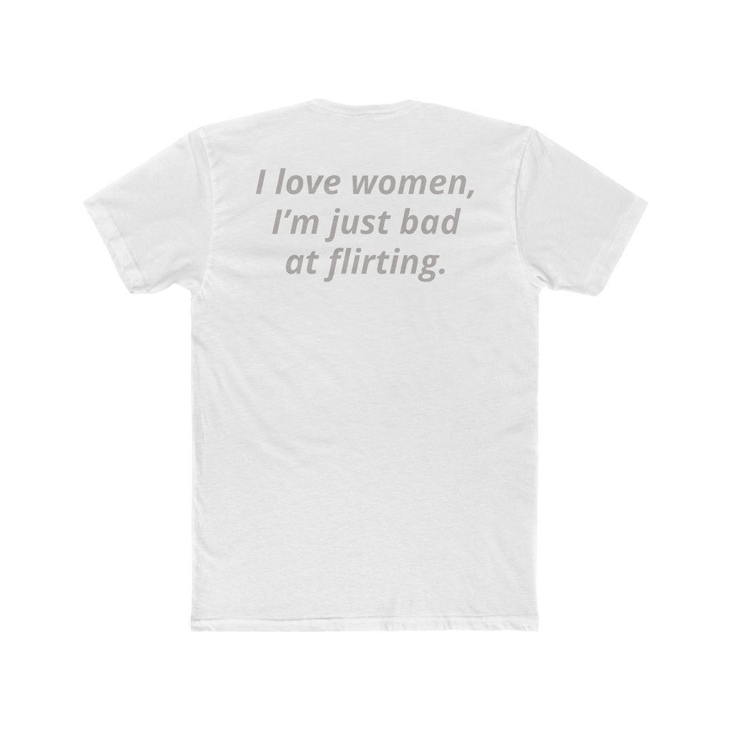 I Love Women Tee — Funny Quote Graphic T-Shirt