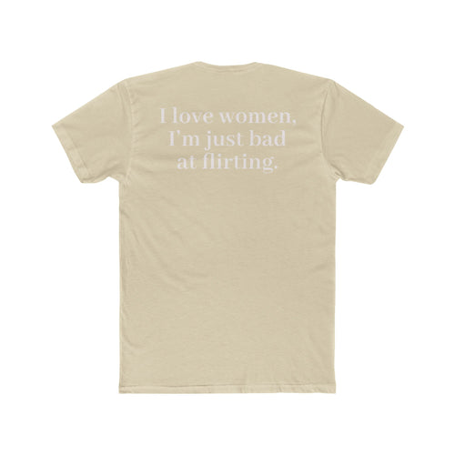 I Love Women Tee — Funny Quote Graphic T-Shirt